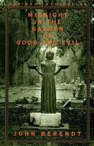 Midnight in the Garden of Good and Evil, John Berendt