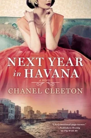 Next Year in Havana, Chanel Cleeton