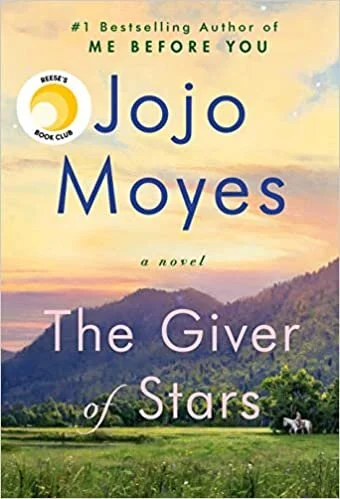 The Giver of Stars, Jo Jo Moyes
