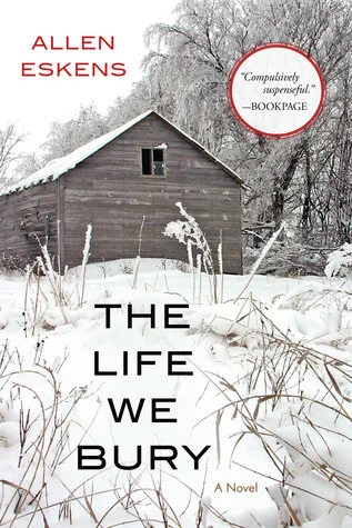 The Life we Bury, Allen Eskens