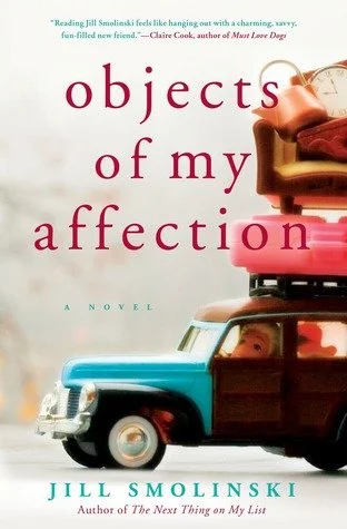 Objects of my Affection, Jill Smolinski