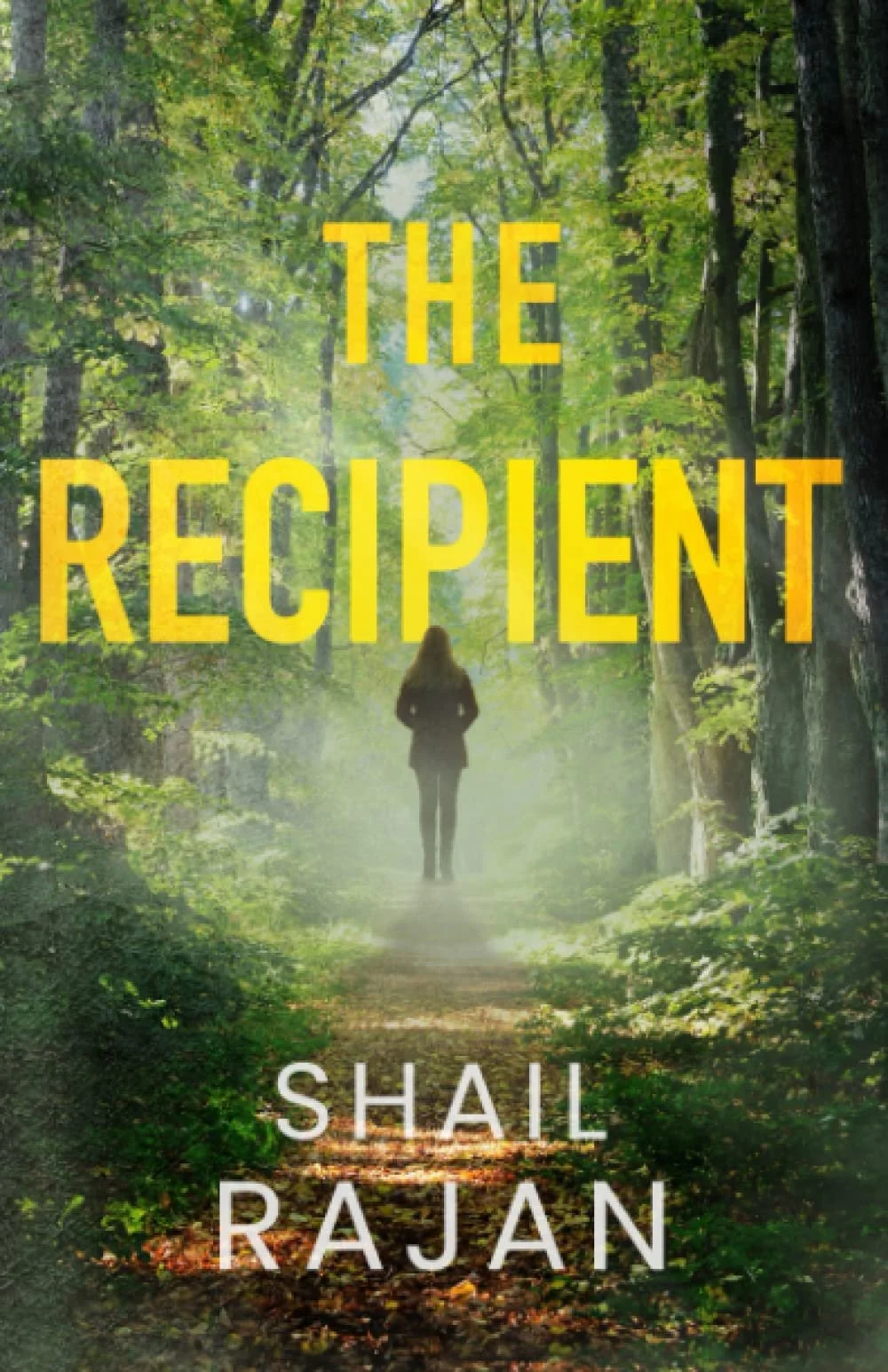 The Recipient, Shail Rajan