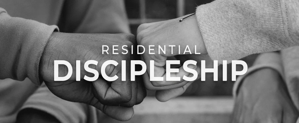 Residential Discipleship Program — Greenhouse Project