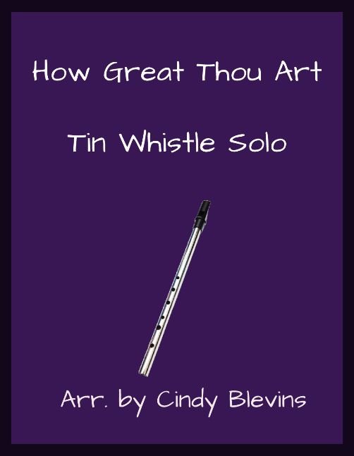 How Great Thou Art  Tin Whistle / flute Sheet Music + Piano