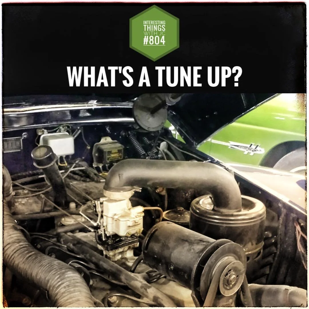 804: "What's a Tune Up?"