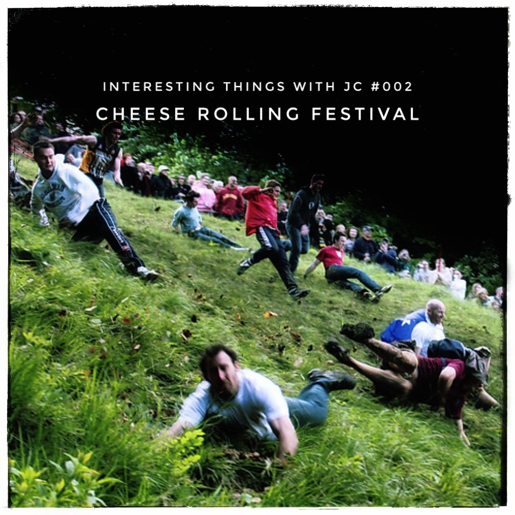 002: "The Cheese Rolling Festival"