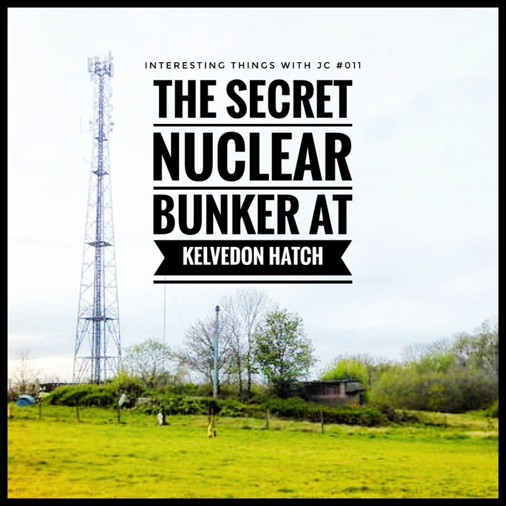 011: "The Secret Nuclear Bunker at Kelvedon Hatch"