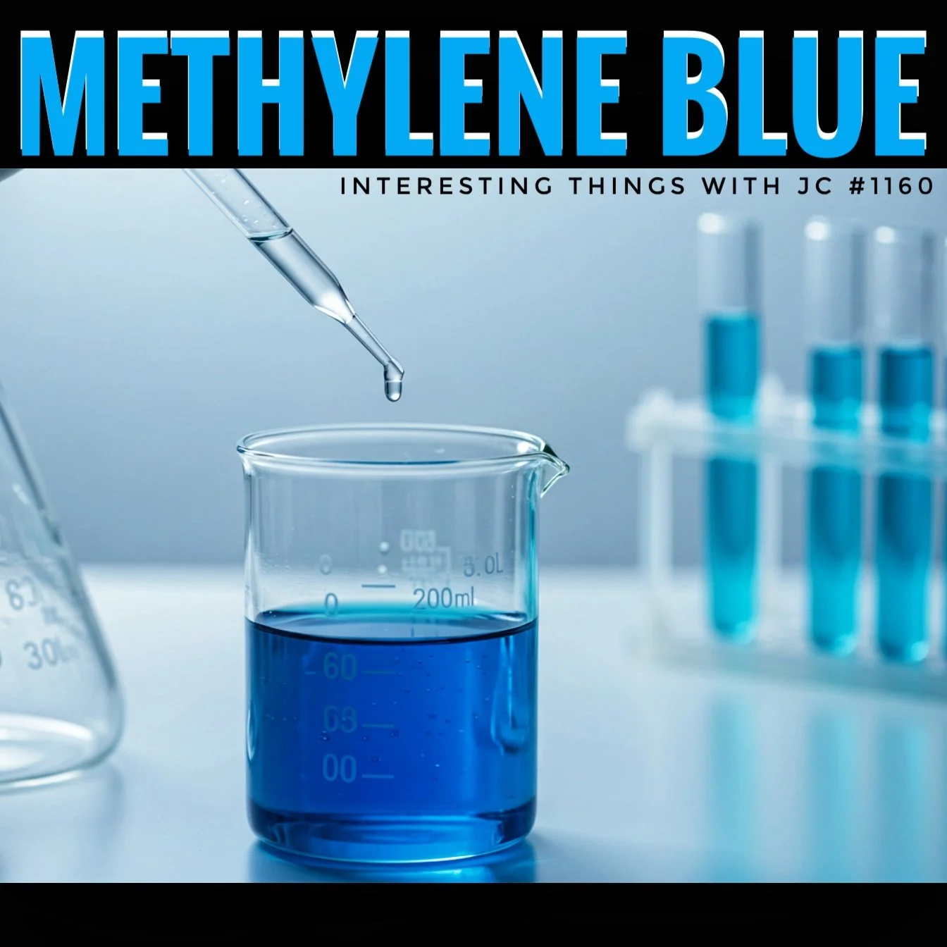 1160: "What is Methylene Blue?"