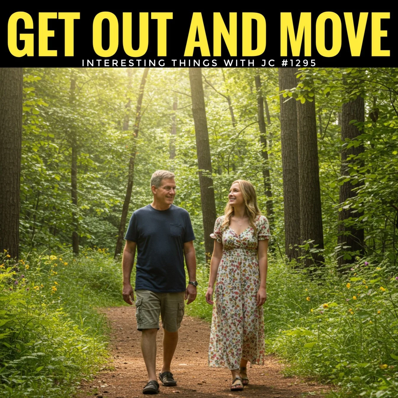 1295: "Get Out and Move"