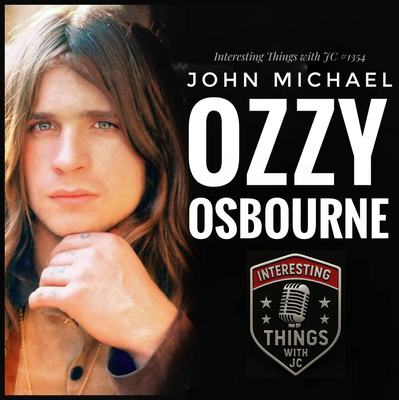 1354: "John Michael 'Ozzy' Osbourne"