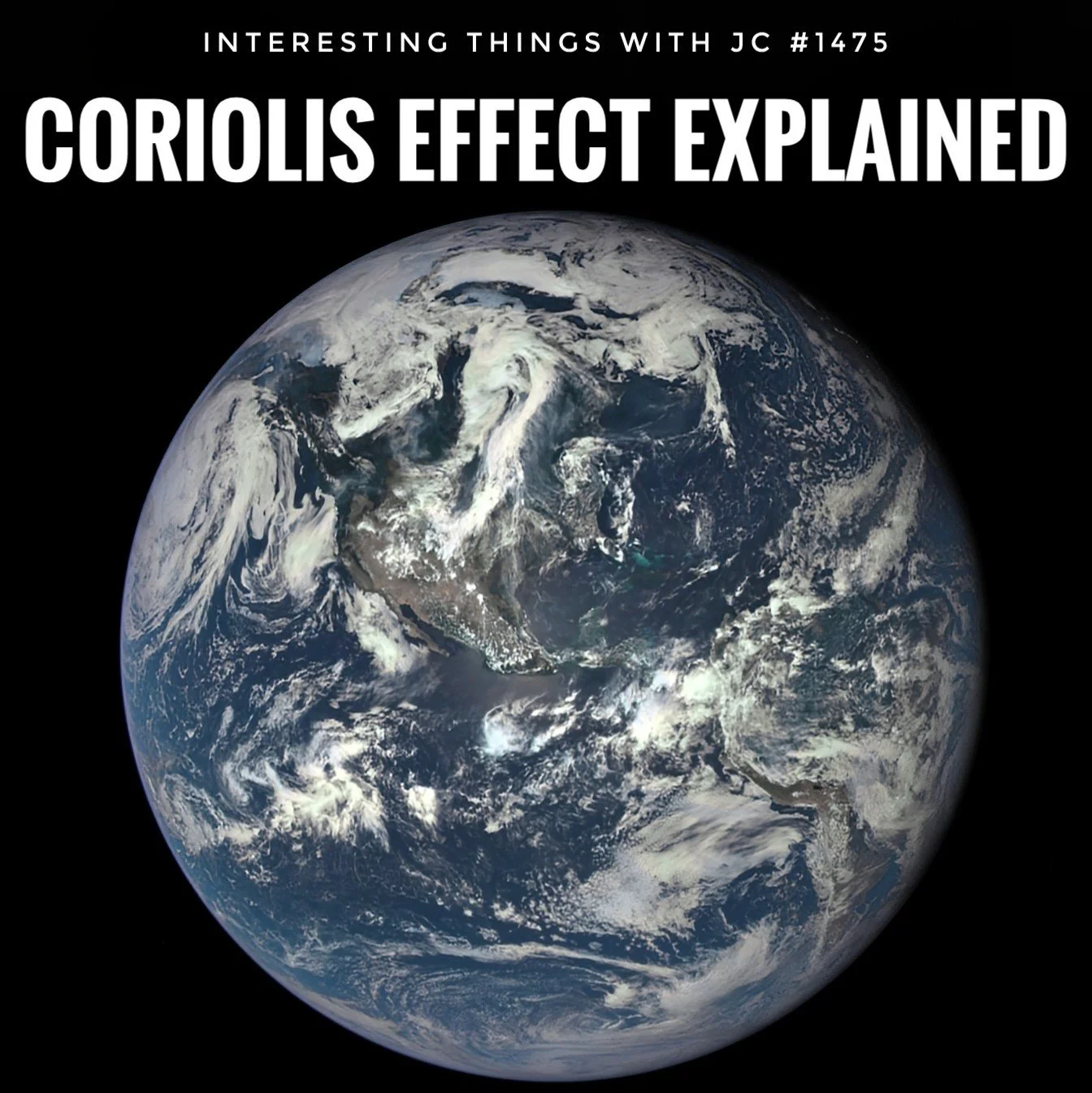 1475: "Coriolis Effect Explained"