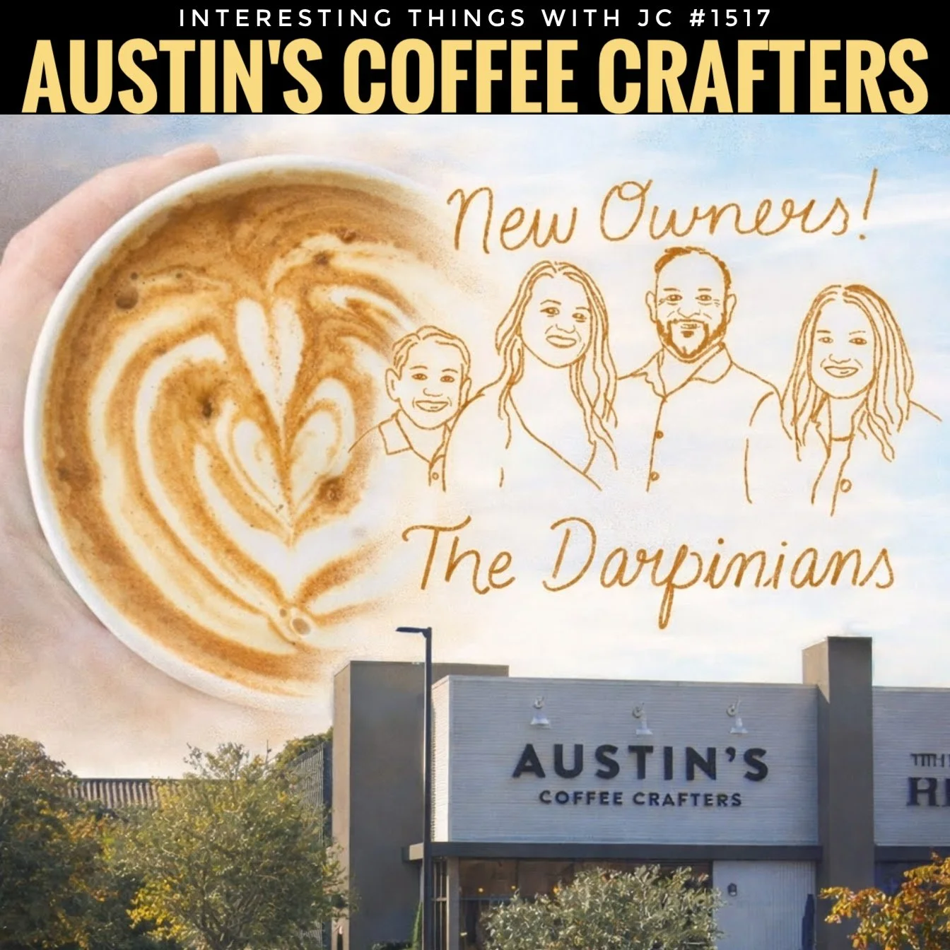1517: "Austin’s Coffee Crafters"