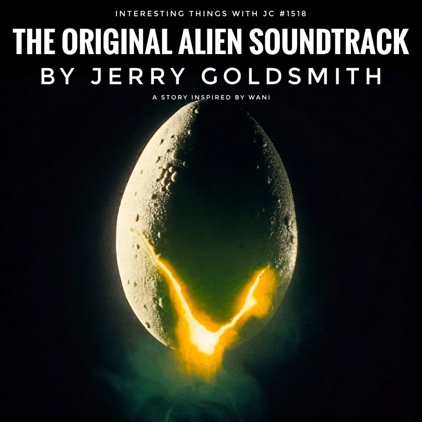 1518: "The Original Alien Soundtrack by Jerry Goldsmith" 