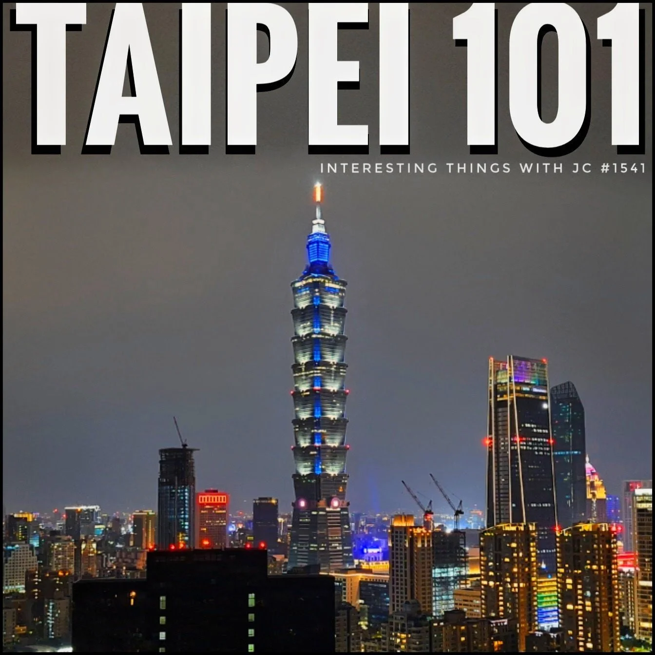 1541: "Taipei 101"