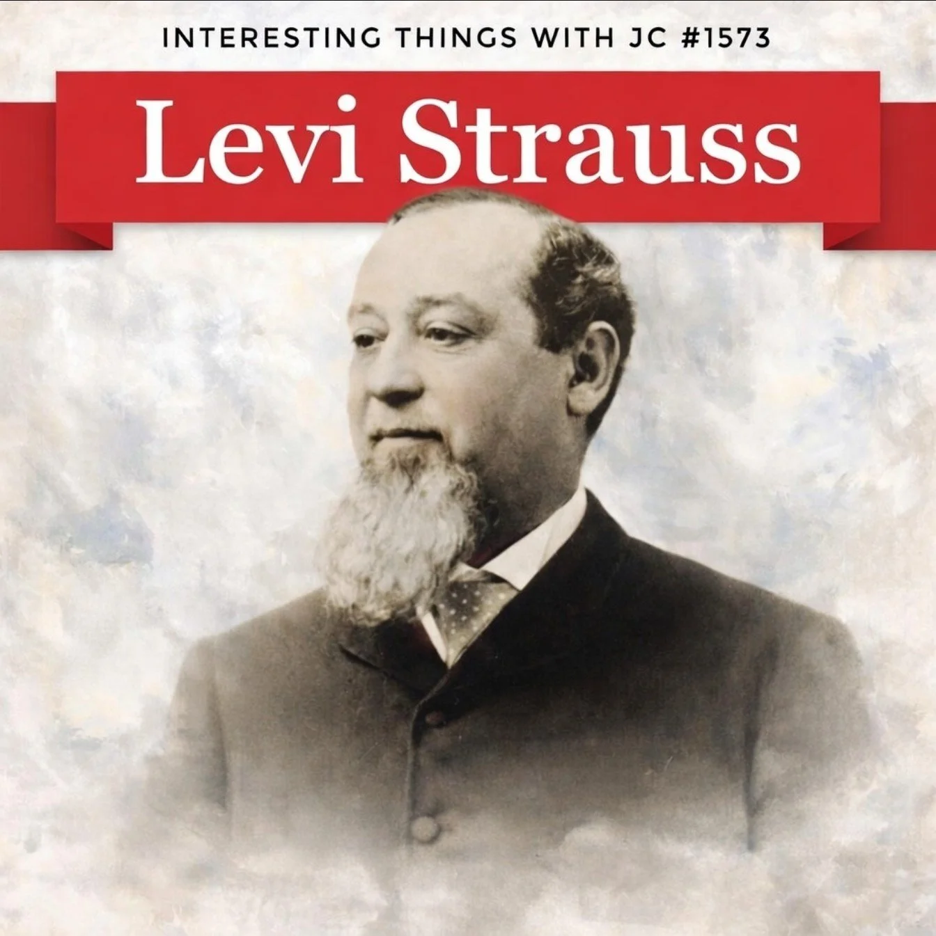 1573: "Levi Strauss" 1573: "Levi Strauss"