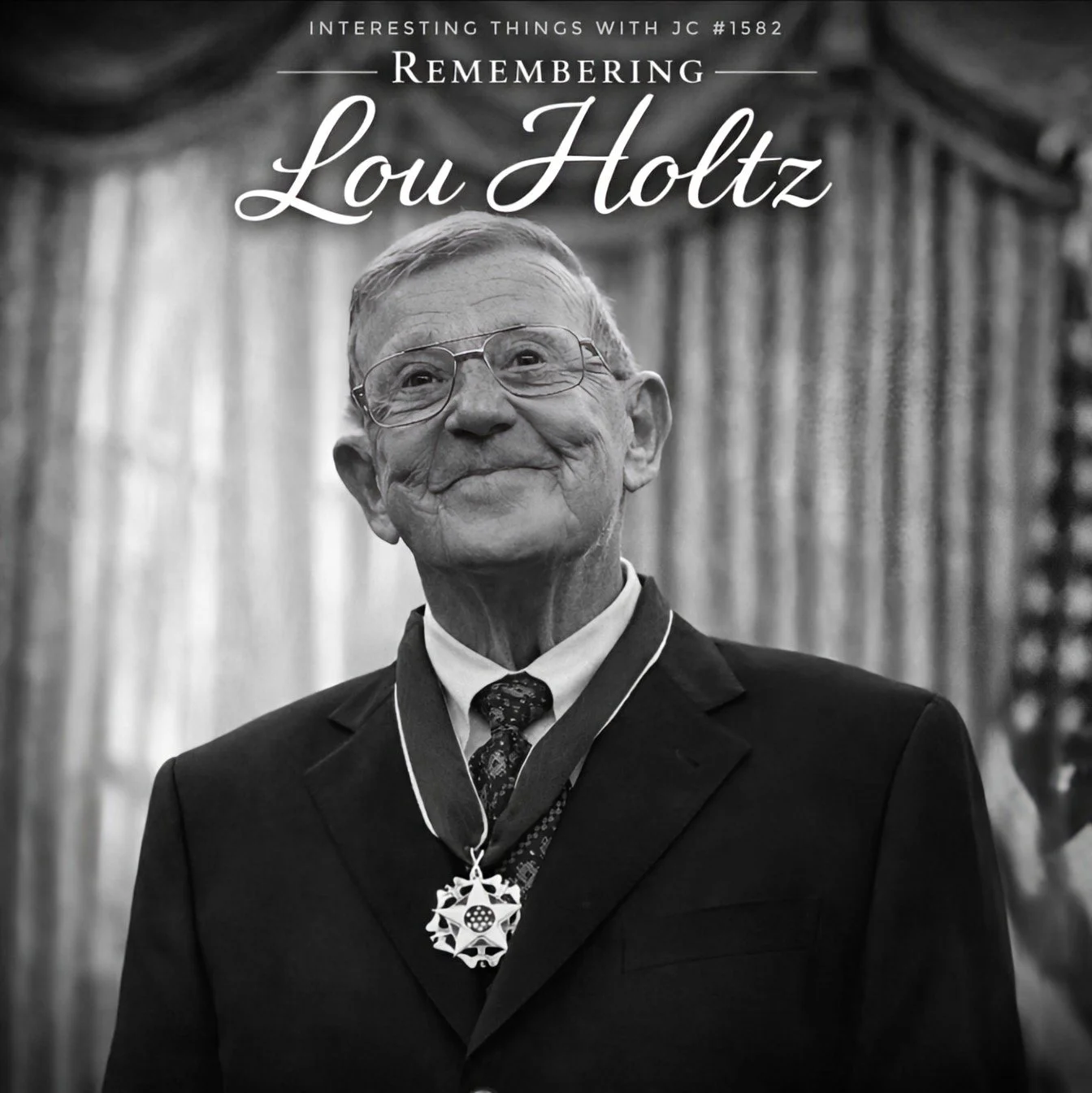 1582: "Remembering Lou Holtz"
