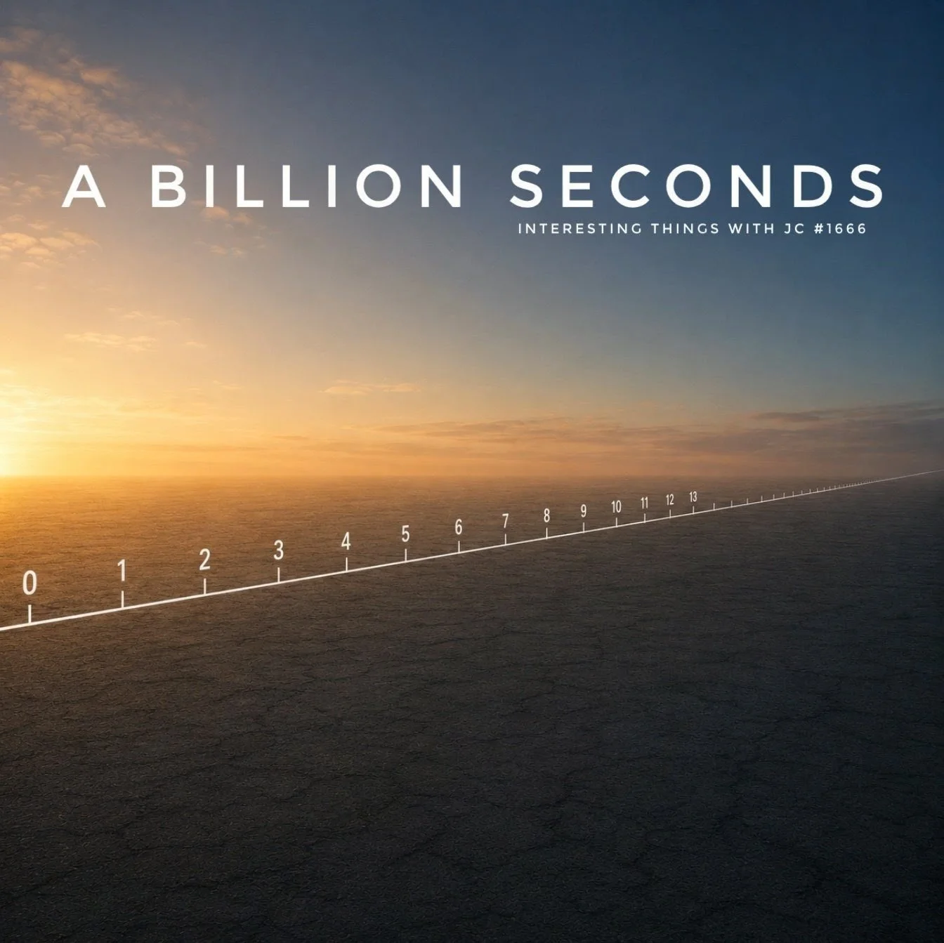 1666: "A Billion Seconds"