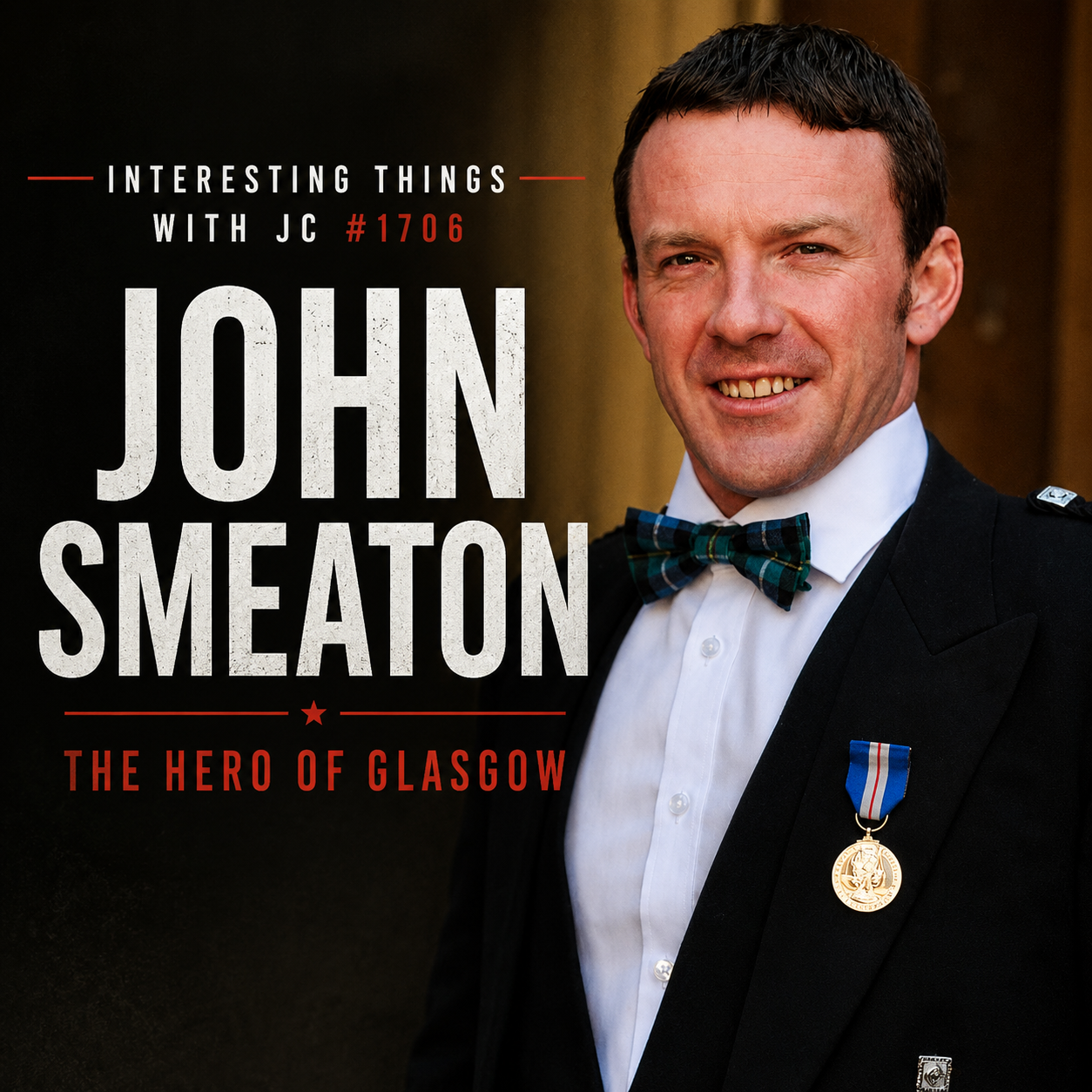 1706: "John Smeaton - The Hero of Glasgow"