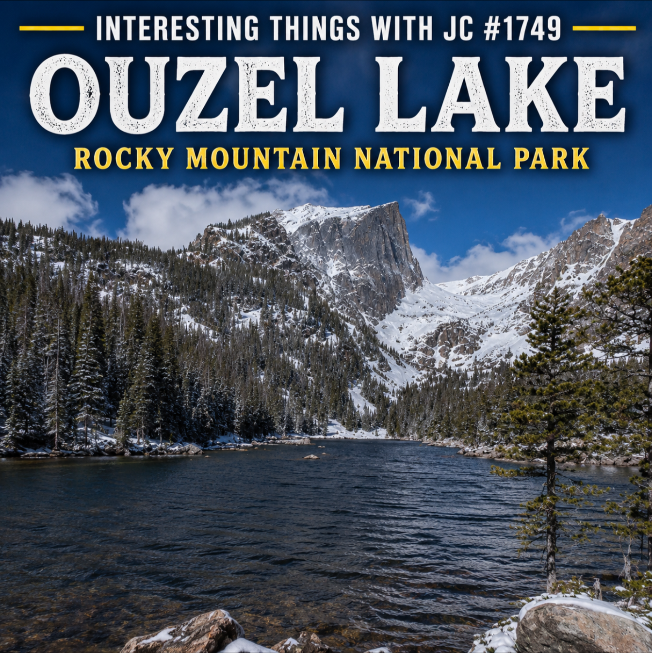 1749: "Ouzel Lake and the Dangers of Alpine Swimming"