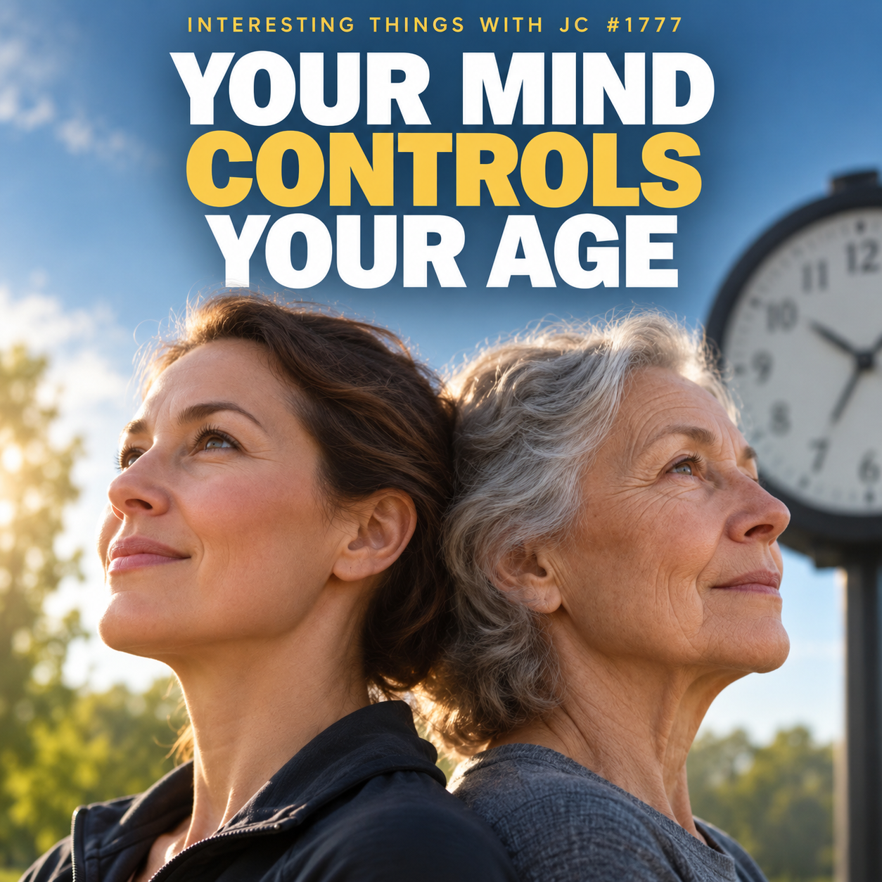 1777: "Your Mind Controls Your Age"