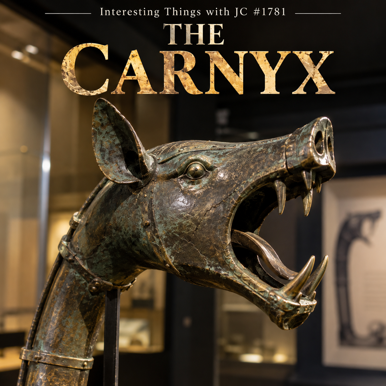 1781: "The Carnyx" 
