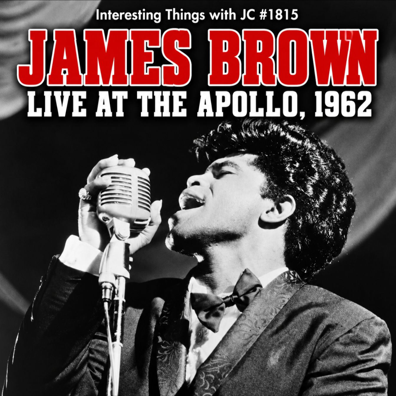 1815: "James Brown - Live at the Apollo, 1962"