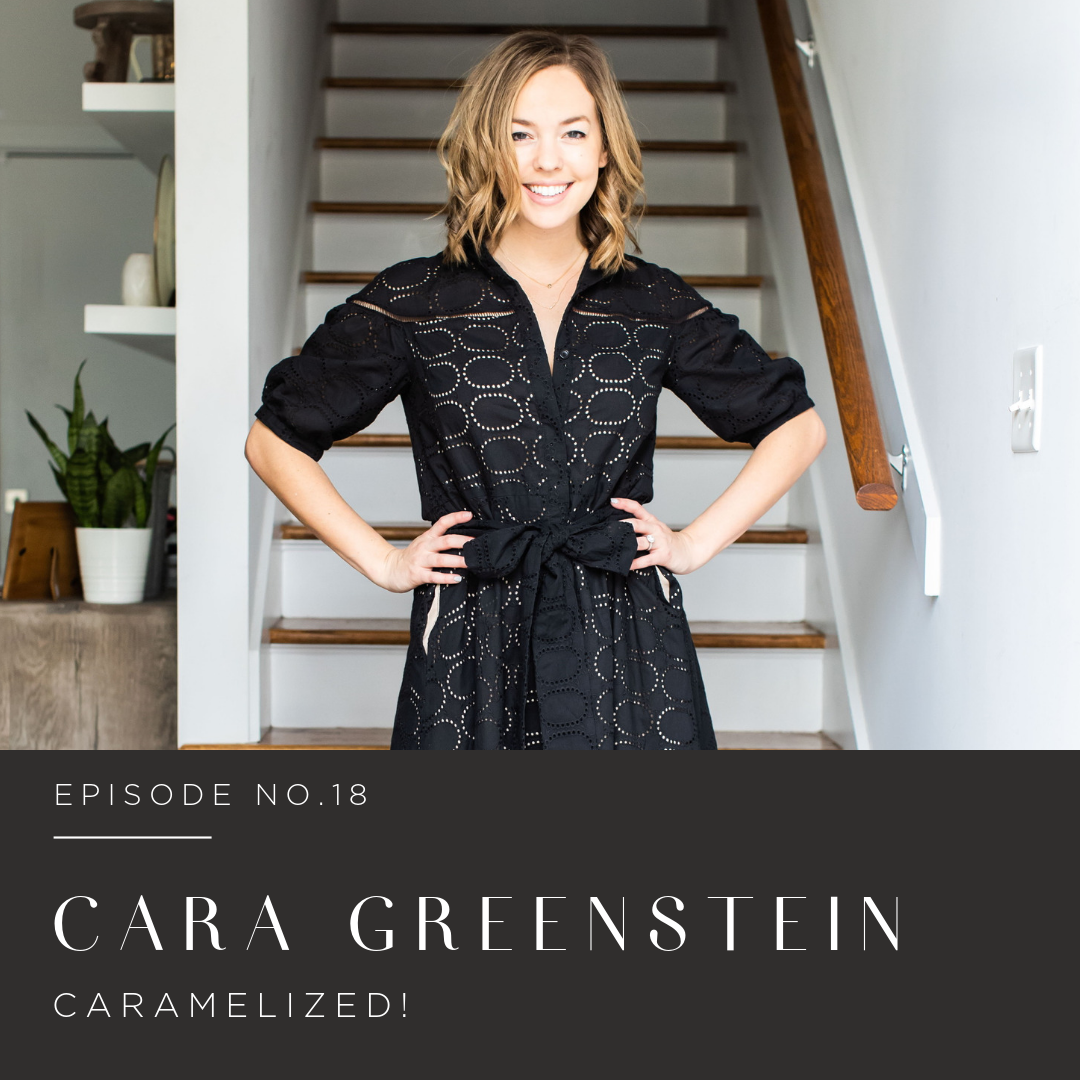 Episode 18 | Caramelized