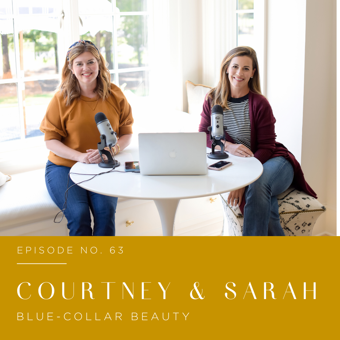 Episode 63 | Courtney &amp; Sarah 