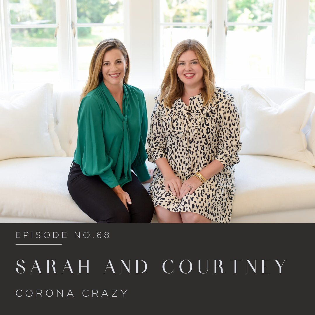 Episode 68 | Courtney and Sarah 