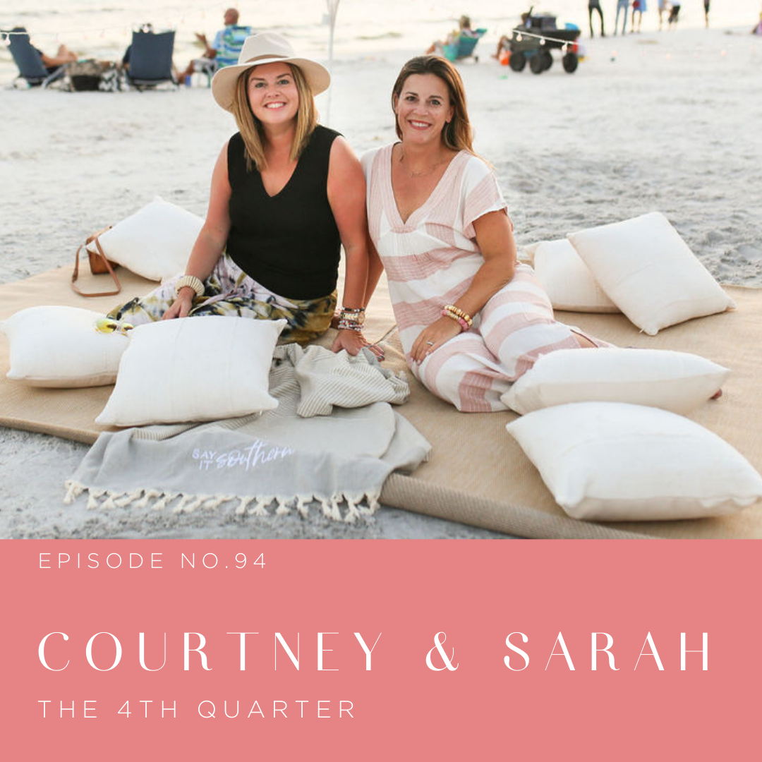 Episode 94 | Courtney & Sarah