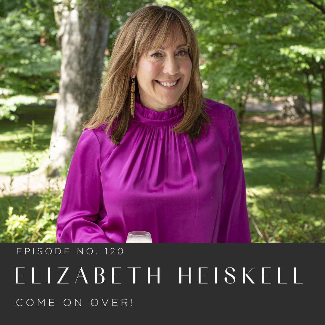 Episode 120 | Elizabeth Heiskell