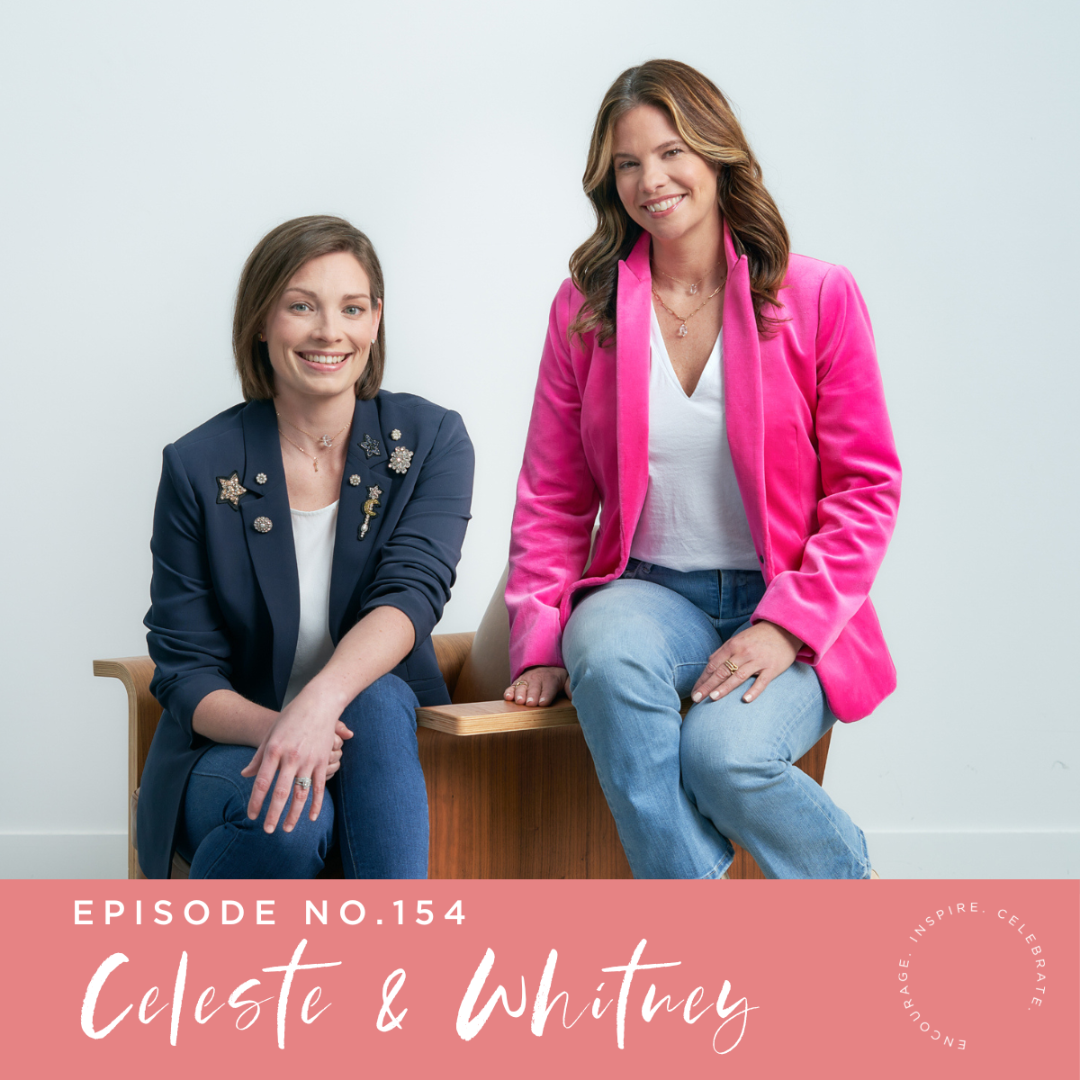 Episode 154 | Whitney & Celeste