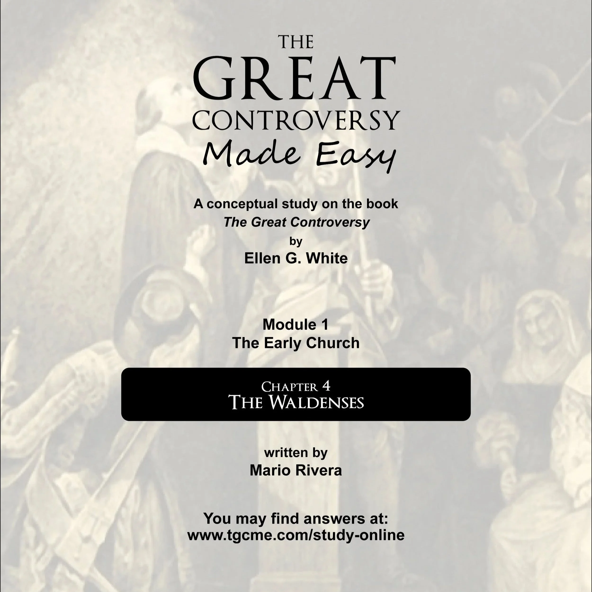 The Great Controversy Study Guide Chapter 4