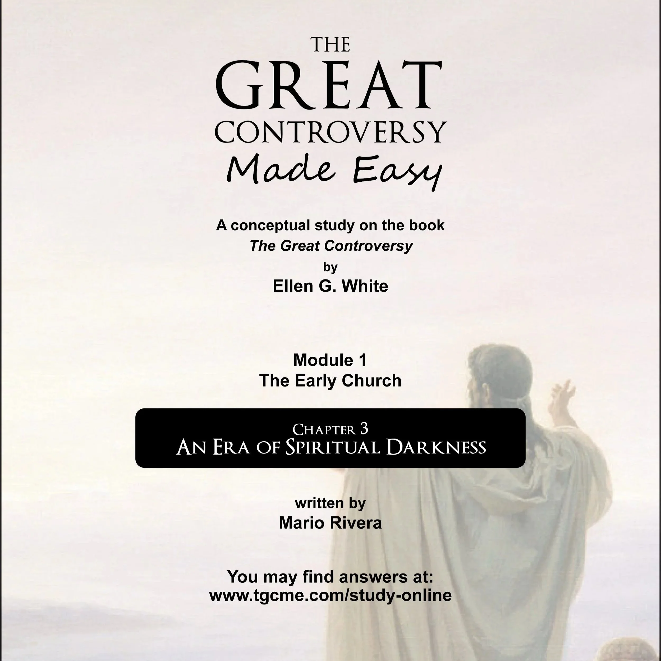 The Great Controversy Study Guide Chapter 3