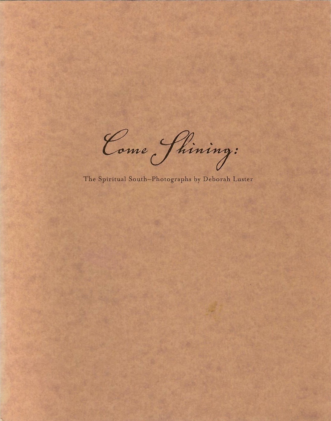 Photographs by Deborah Luster With a contributing essay by C.D. Wright Light Factory, 1999