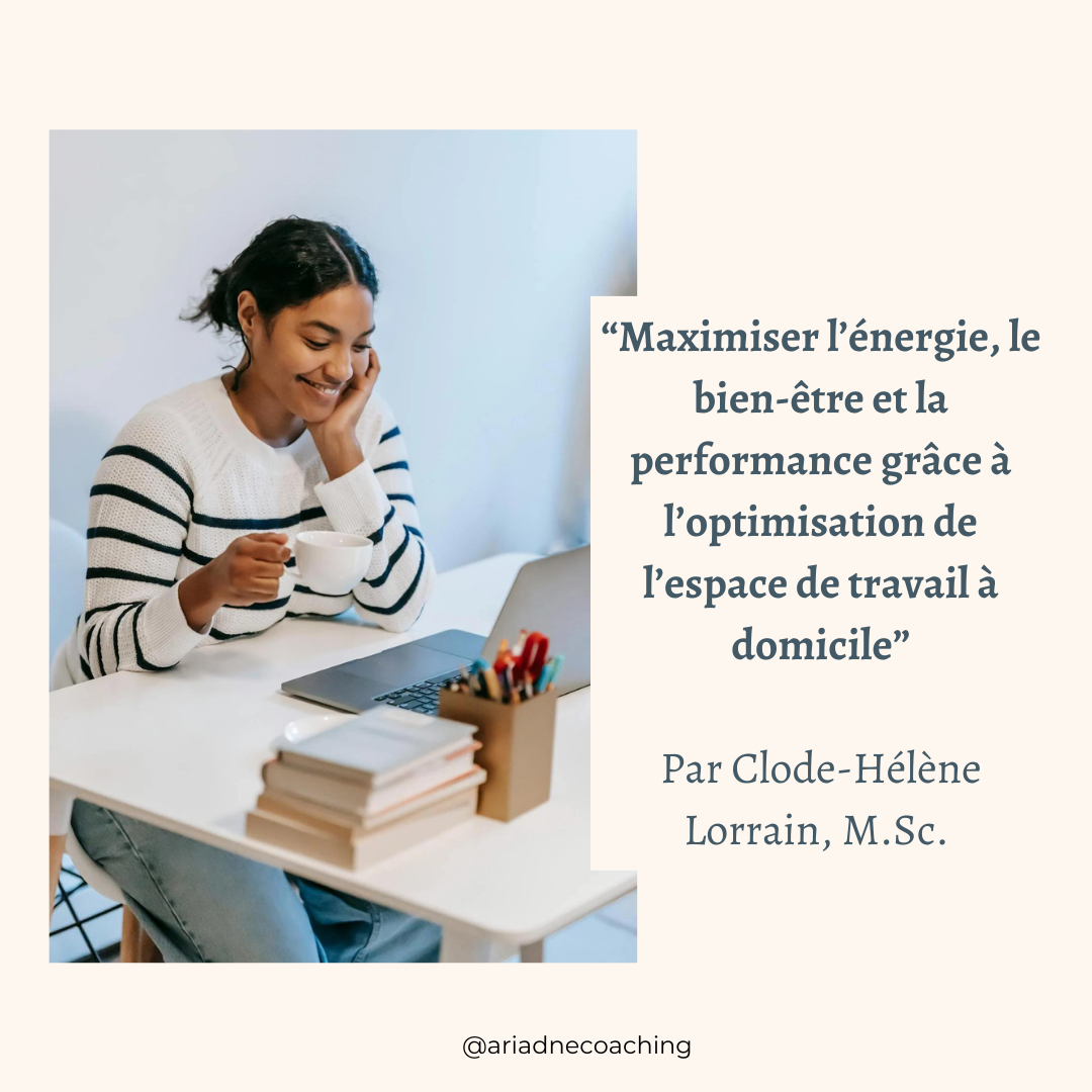 Maximiser l’énergie, le bien-être et la performance grâce à l’optimisation de l’espace de travail à domicile