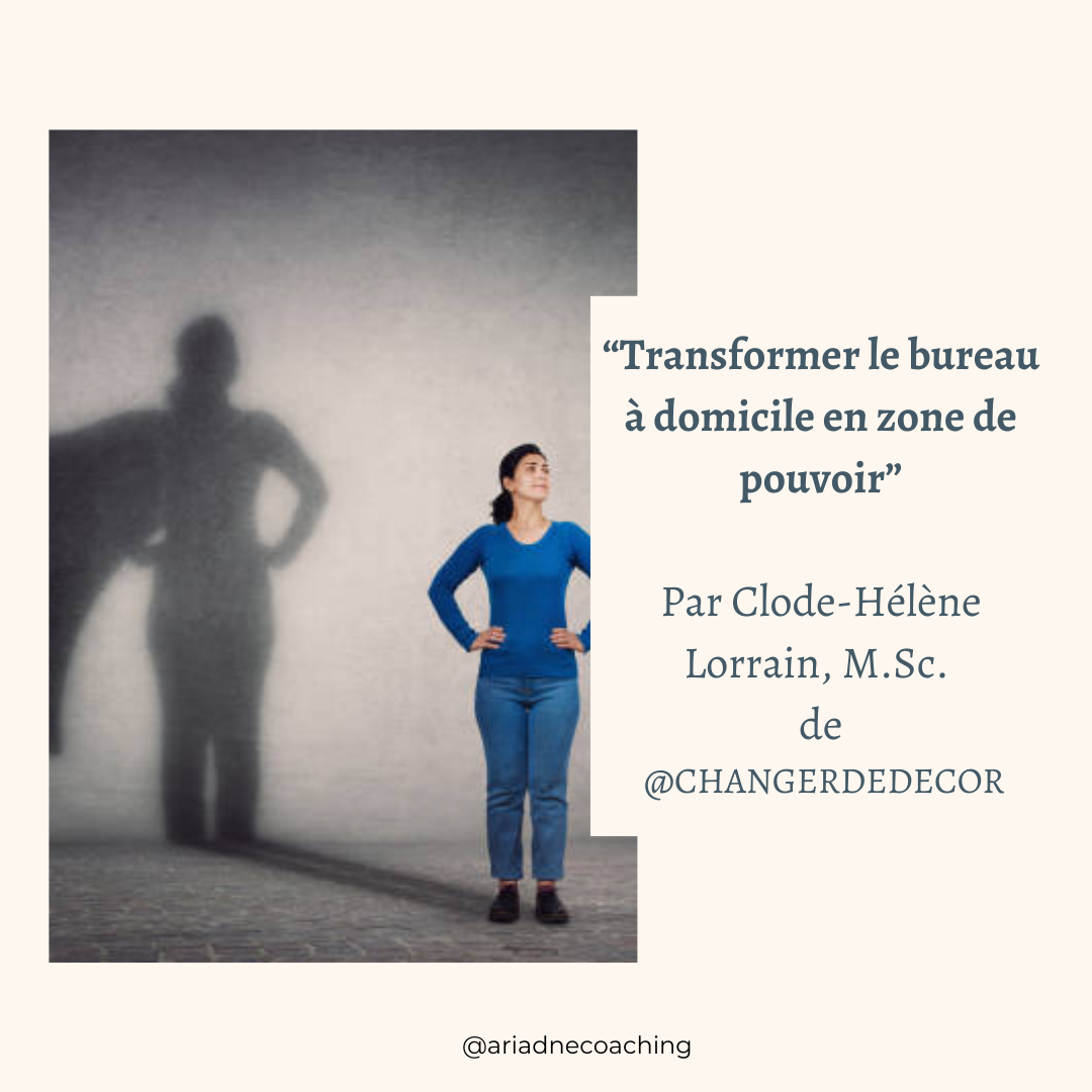 Transformer le bureau à domicile en zone de pouvoir