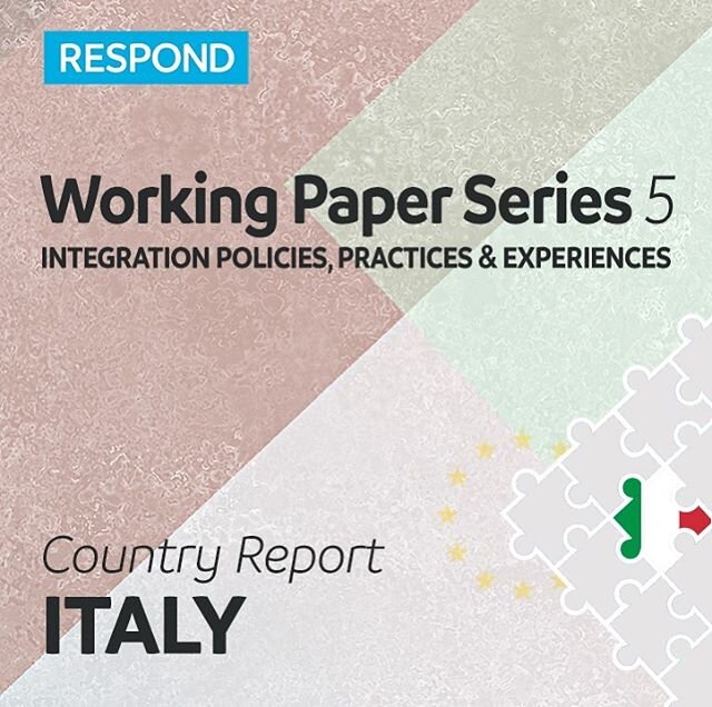 #respondproject Working Paper Series 5 | Refugee Integration Policies, Practices &amp; Experiences: ITALY Country Report by @renato_ibrido and Claudia Marchese from University of Florence @unifirenze @respond.horizon2020 
The report subsequently expl