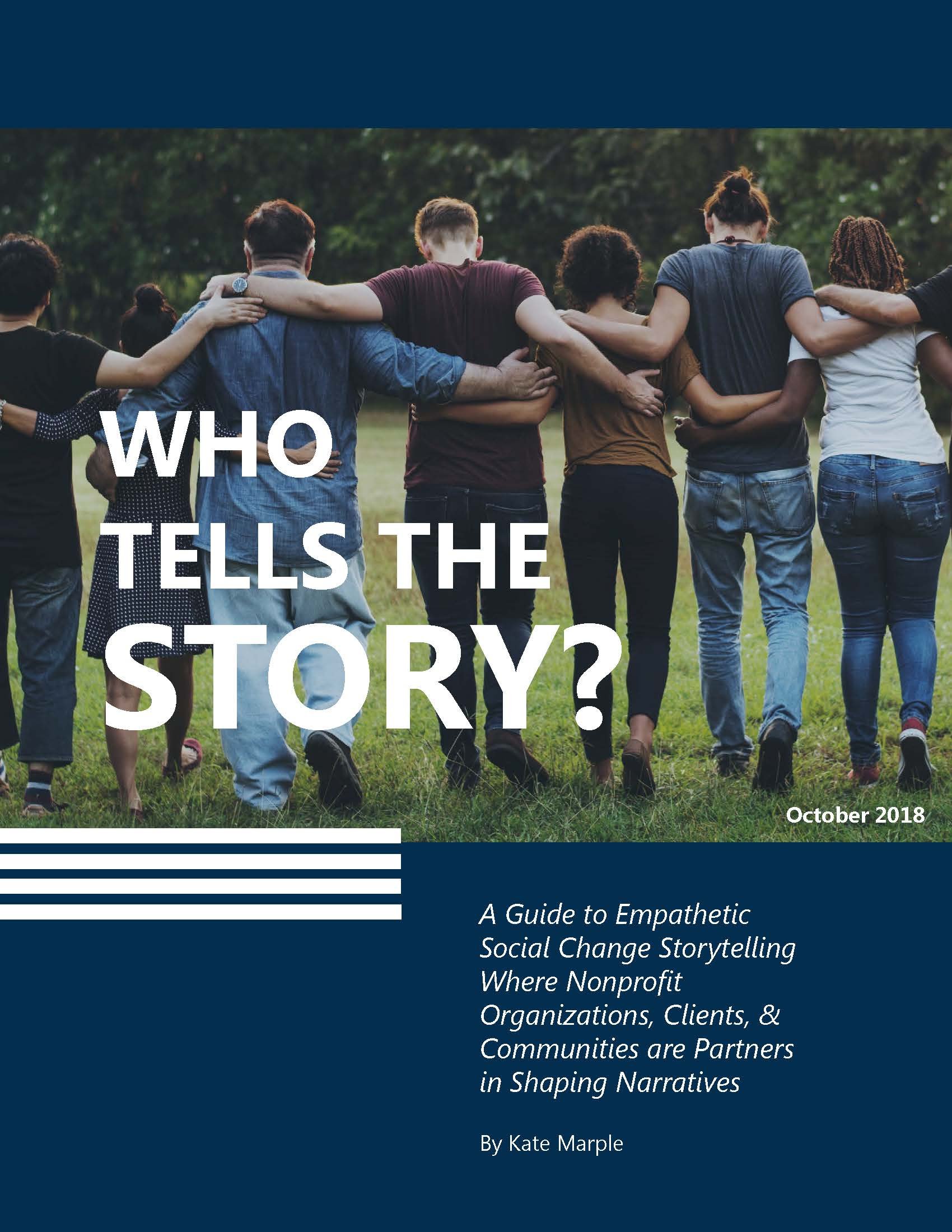 A Guide to Empathetic Social Change Storytelling