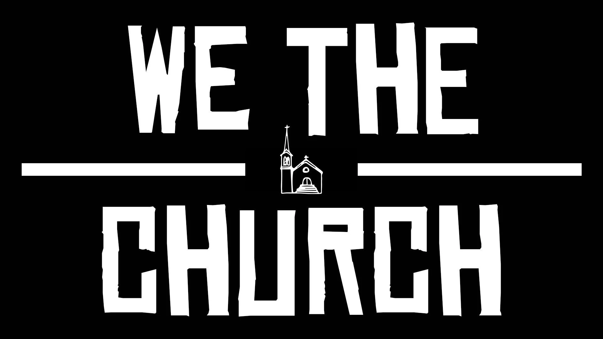 We The Church (Copy)