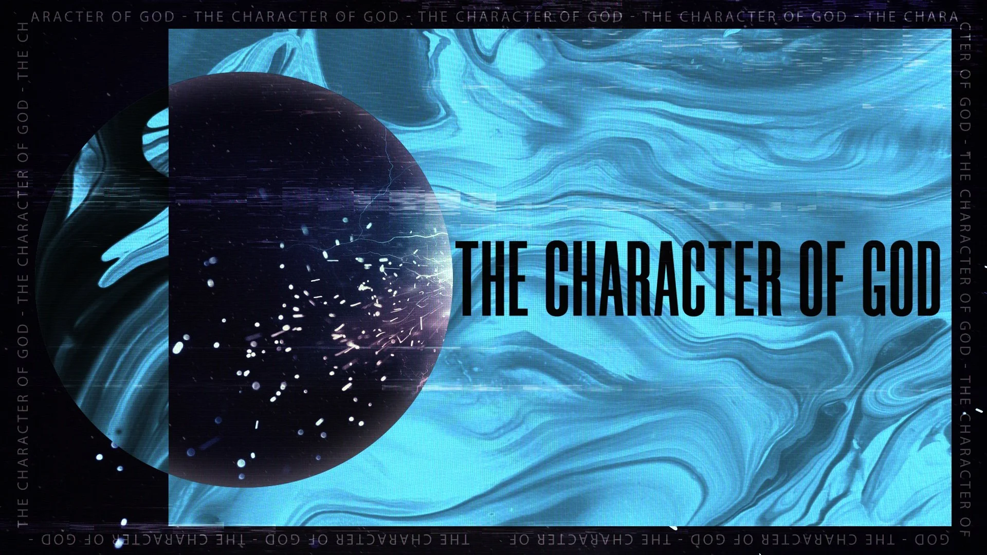 The Character of God (Copy)