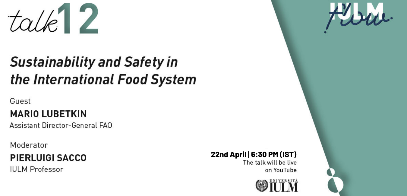 IULM Flow Talk on Sustainability and Safety in the International Food System