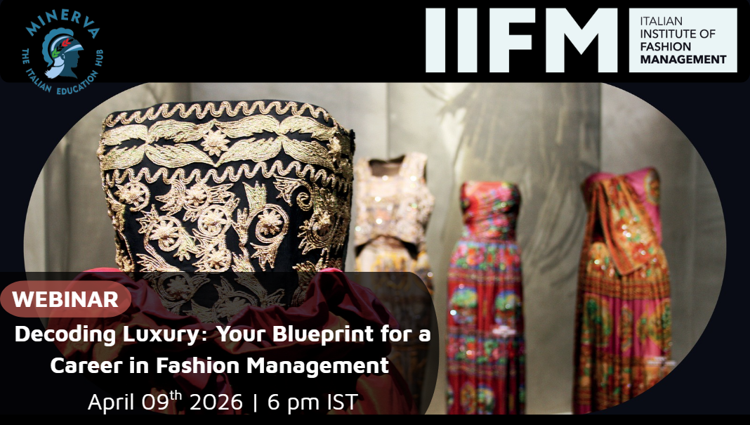 Decoding Luxury: An Exclusive Webinar on Fashion Careers by IIFM, Milan