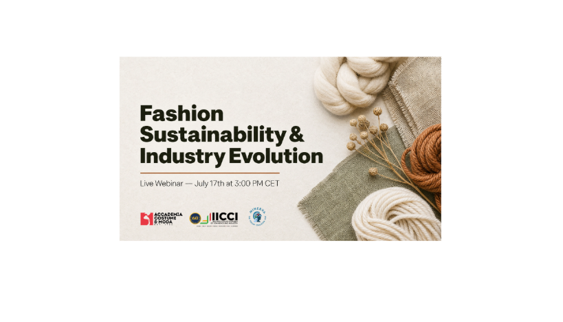 Join the Webinar on Fashion Sustainability &amp; Industry Evolution by Accademia Costume &amp; Moda