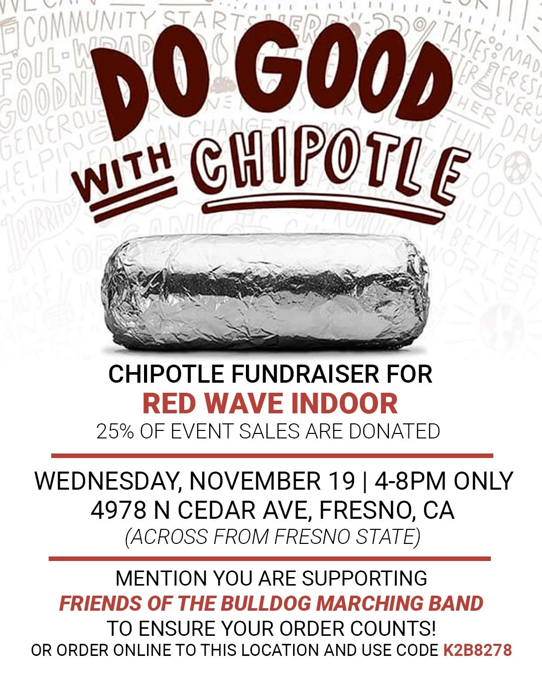 🌯 Up next, CHIPOTLE! 🥑
A week from today, join us for another fundraiser at Chipotle across from Fresno State! Your support helps get us to Dayton in April. This fundraiser is at this location only from 4-8pm on November 19. Place an order for pick
