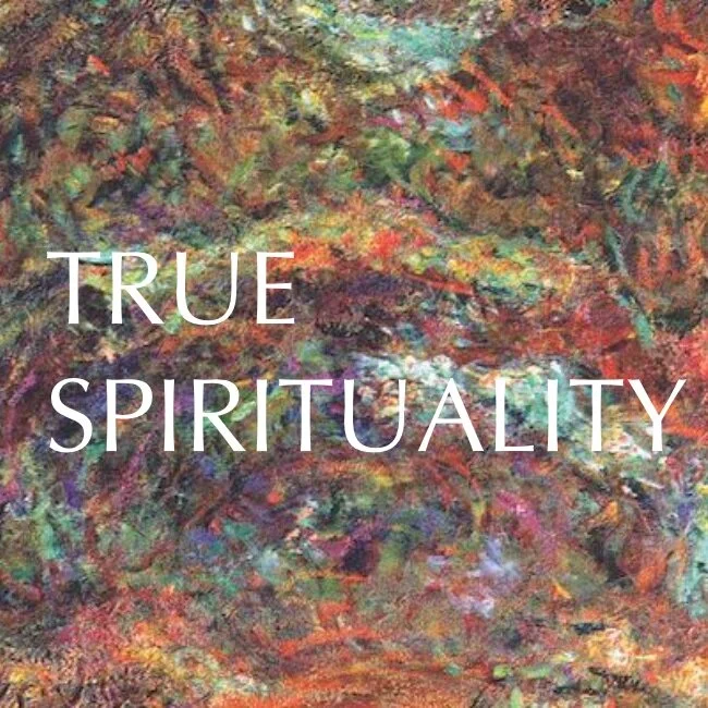 True Spirituality.jpg