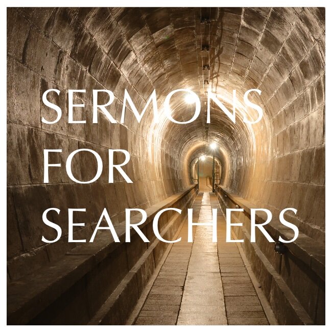 Sermons for Searchers