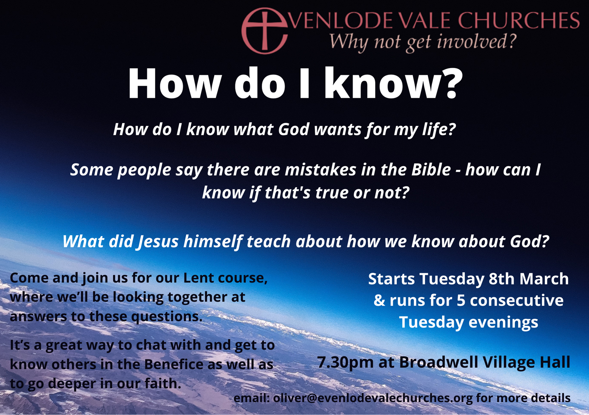 How do I know? LENT Course at Broadwell Village Hall, Rev Oliver Strange