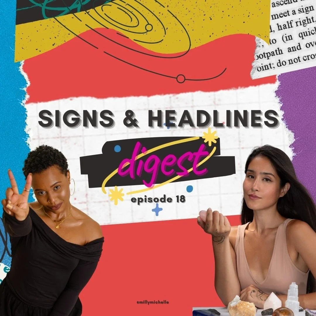ep 18 of signs and headlines is out NOW. link in bio! here are some golden nugs from our discussion 💕✨
&bull;
&bull;
&bull;
we also have a super special Saturn return ep dropping soon! Make sure to follow me and @thepopastrologist to stay in the loo