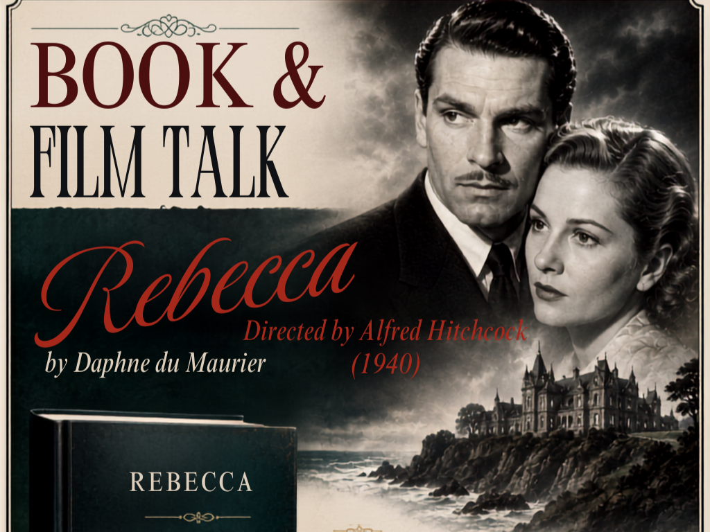 Willoughby Book &amp; Movie Talk - Rebecca by Daphne du Maurier